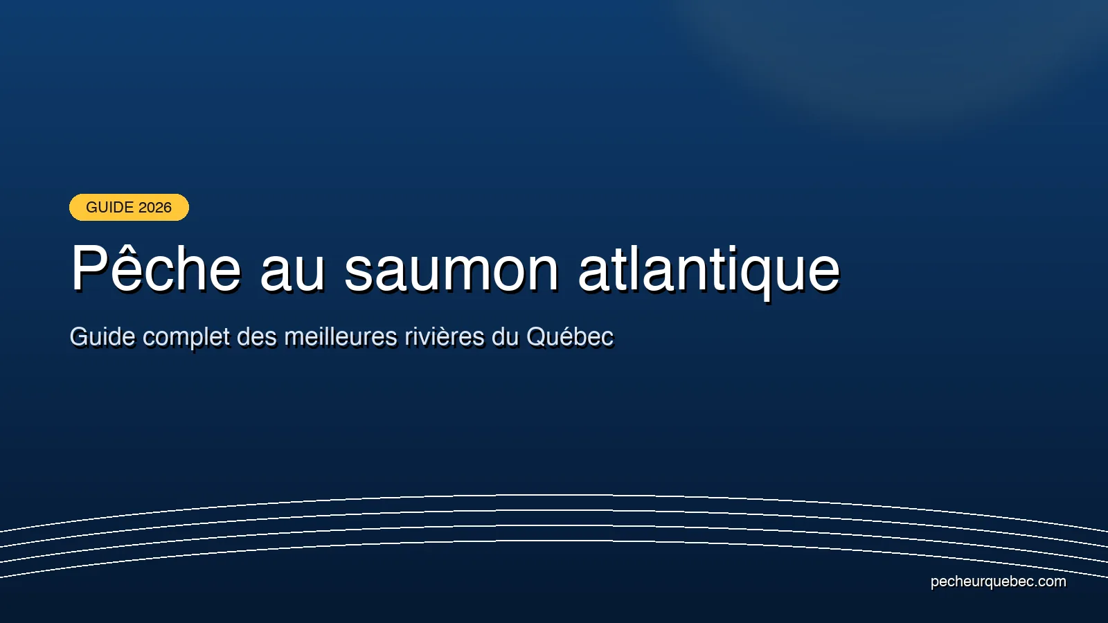 Comment trouver la réglementation de pêche par zone au Québec avec une application en 2026